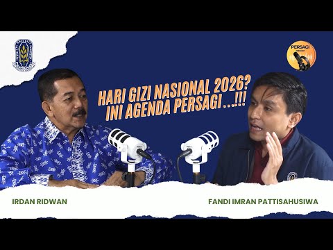 Hari Gizi Nasional 2026?? Ini Agenda PERSAGI Kabupaten Gresik!!! | PERSAGI Kabupaten Gresik PODCAST Eps. 16